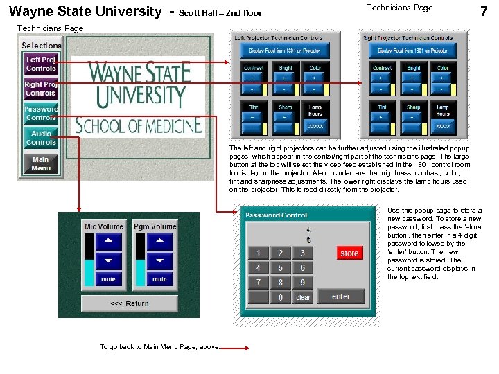 Wayne State University - Scott Hall – 2 nd floor Technicians Page 7 Technicians