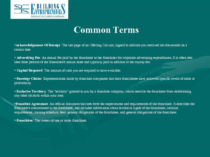 Common Terms • Acknowledgement Of Receipt: The last page of an Offering Circular, signed