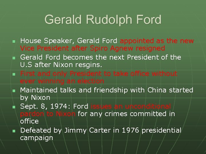 Gerald Rudolph Ford n n n House Speaker, Gerald Ford appointed as the new