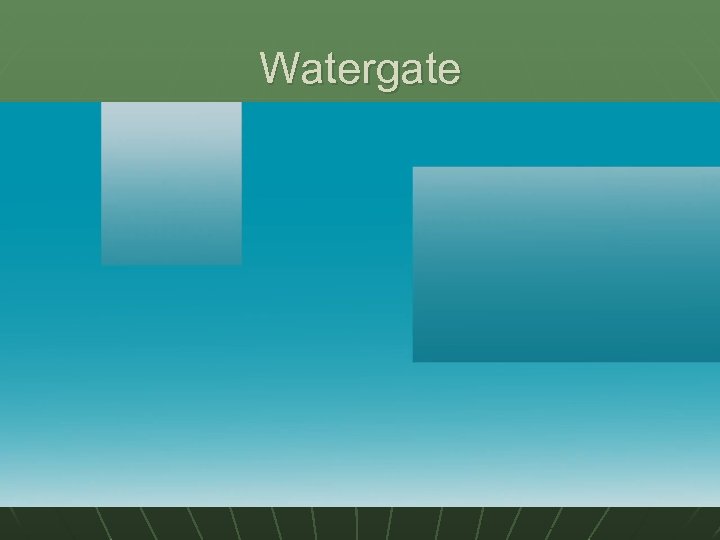 Watergate 