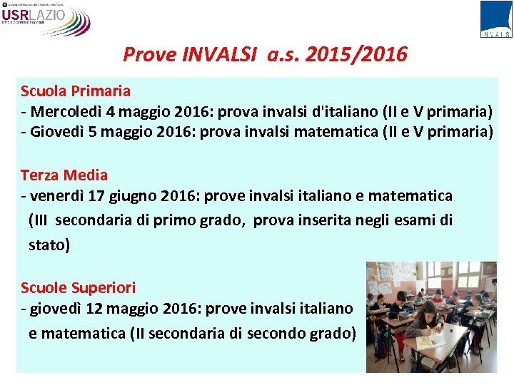 Prove INVALSI a. s. 2015/2016 Scuola Primaria - Mercoledì 4 maggio 2016: prova invalsi