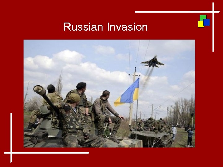 Russian Invasion 