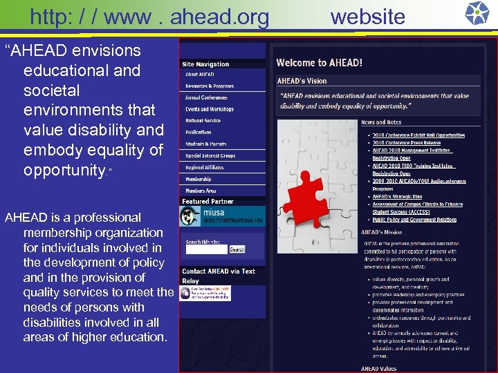 http: / / www. ahead. org website “AHEAD envisions educational and societal environments that