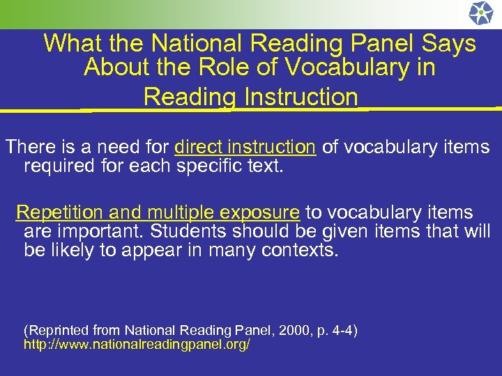 What the National Reading Panel Says About the Role of Vocabulary in Reading Instruction