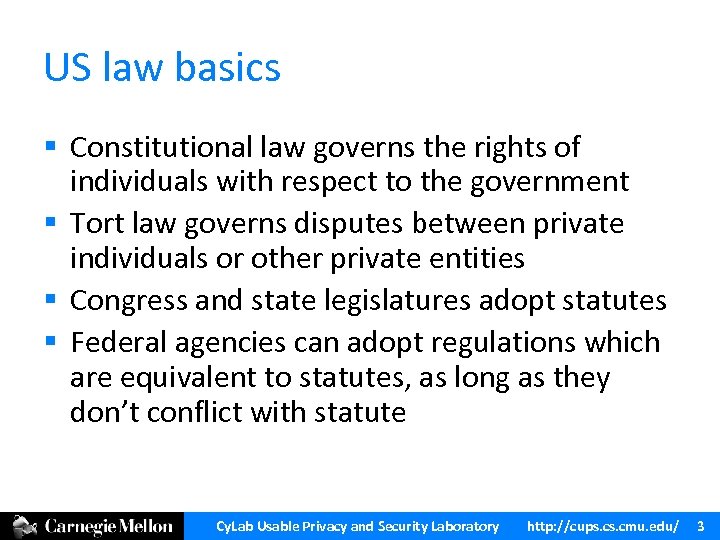 US law basics § Constitutional law governs the rights of individuals with respect to