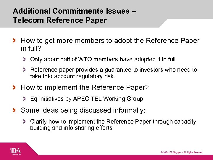 Additional Commitments Issues – Telecom Reference Paper How to get more members to adopt