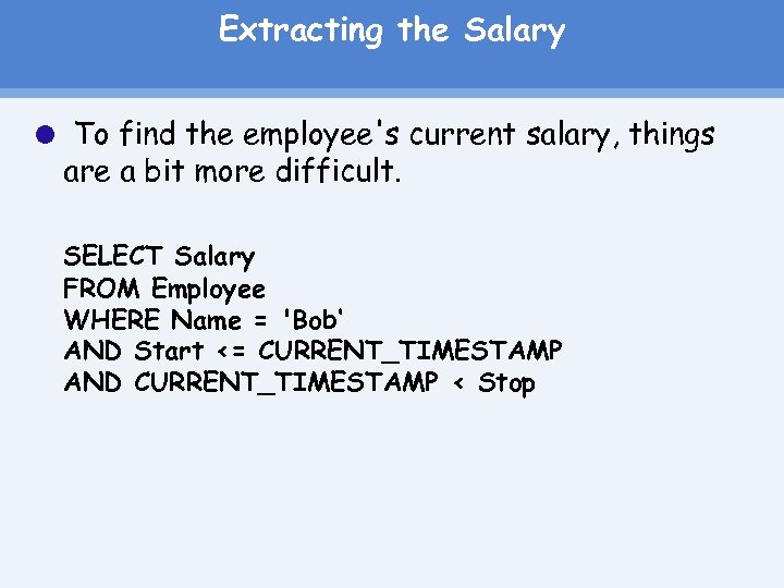 Extracting the Salary To find the employee's current salary, things are a bit more