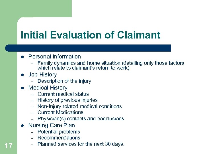 Initial Evaluation of Claimant l Personal Information – l Job History – l –