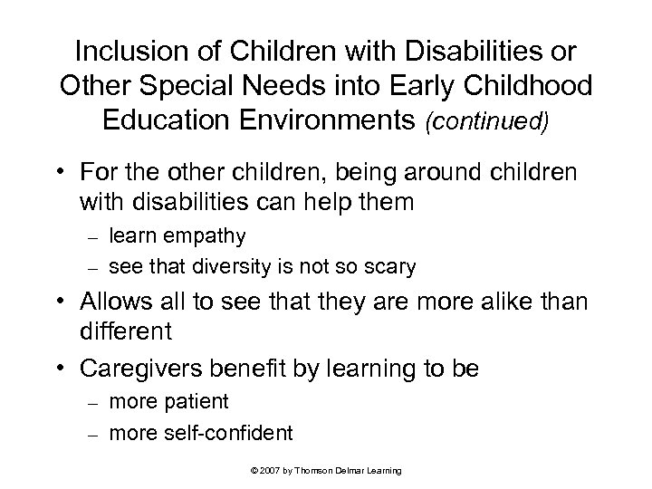 Inclusion of Children with Disabilities or Other Special Needs into Early Childhood Education Environments