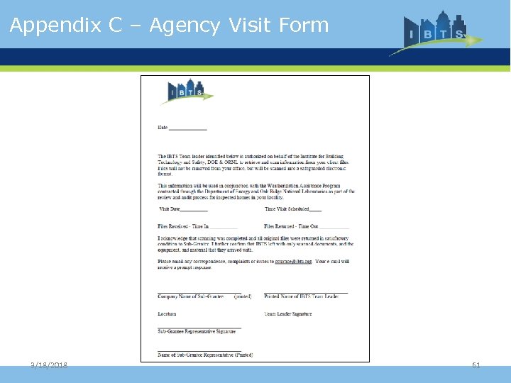 Appendix C – Agency Visit Form 3/18/2018 61 