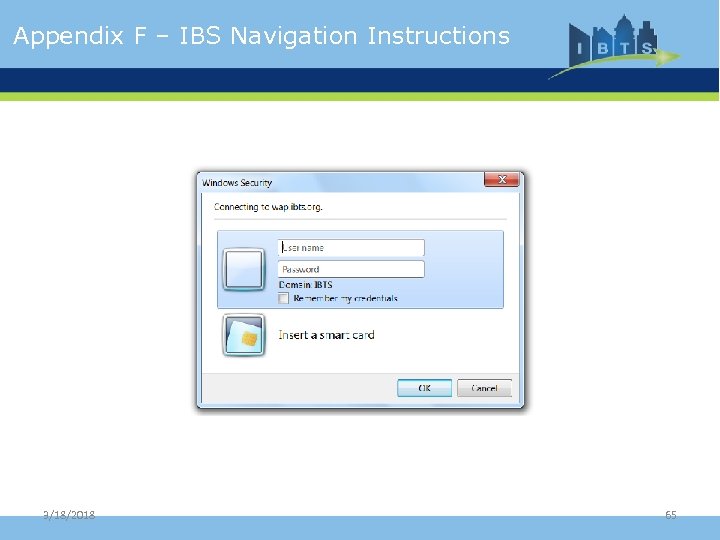 Appendix F – IBS Navigation Instructions 3/18/2018 65 
