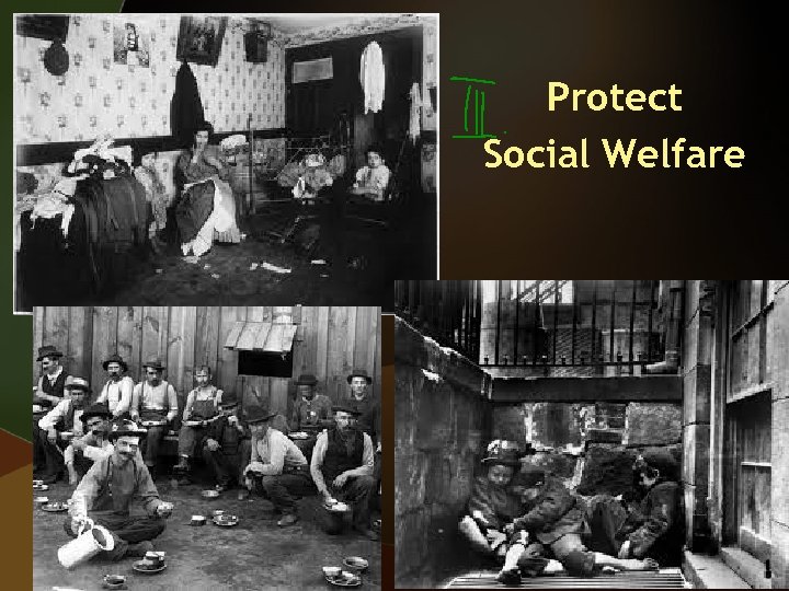 Protect Social Welfare 