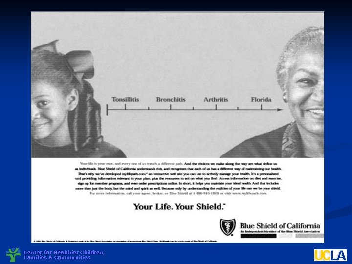 Center for Healthier Children, Families & Communities 