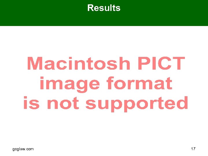 Results gcglaw. com 17 