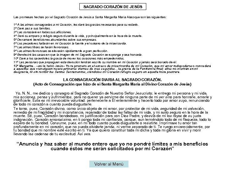 SAGRADO CORAZÓN DE JESÚS Las promesas hechas por el Sagrado Corazón de Jesús a