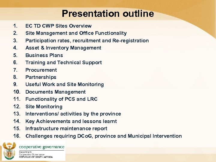 Presentation outline 1. 2. 3. 4. 5. 6. 7. 8. 9. 10. 11. 12.