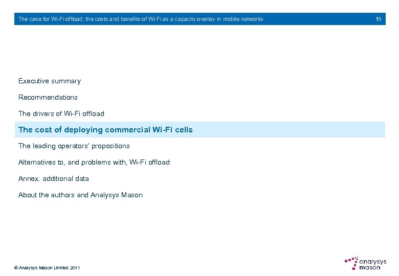 The case for Wi-Fi offload: the costs and benefits of Wi-Fi as a capacity