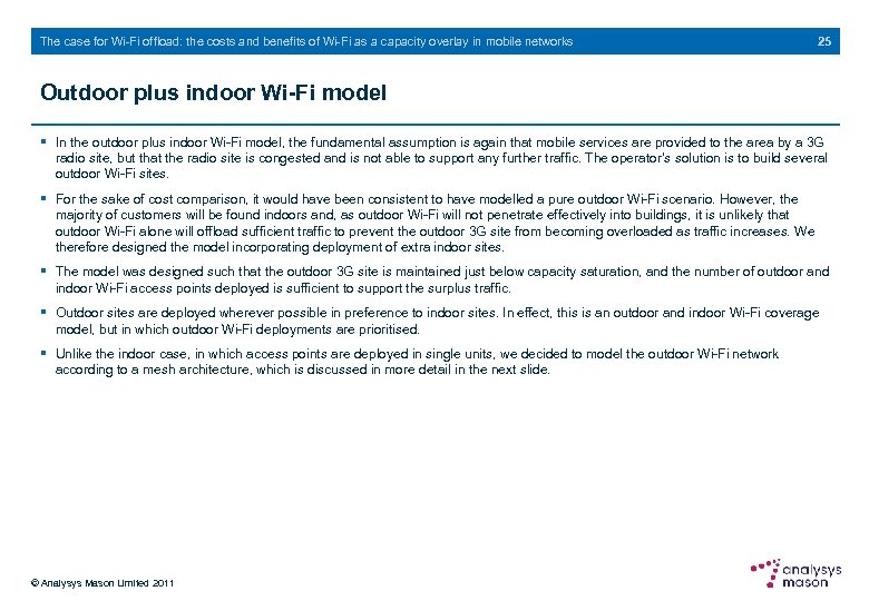 The case for Wi-Fi offload: the costs and benefits of Wi-Fi as a capacity