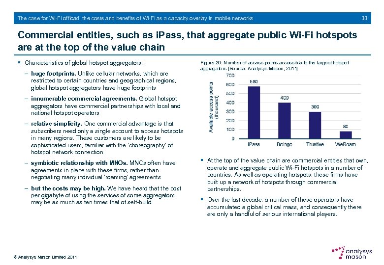 The case for Wi-Fi offload: the costs and benefits of Wi-Fi as a capacity