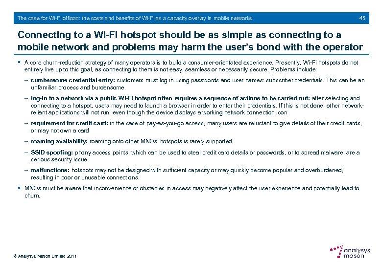 The case for Wi-Fi offload: the costs and benefits of Wi-Fi as a capacity