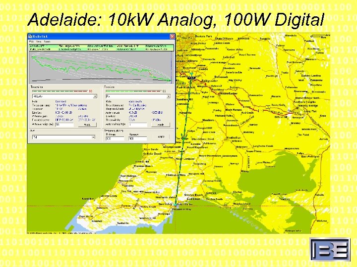 Adelaide: 10 k. W Analog, 100 W Digital 