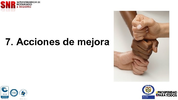 7. Acciones de mejora 