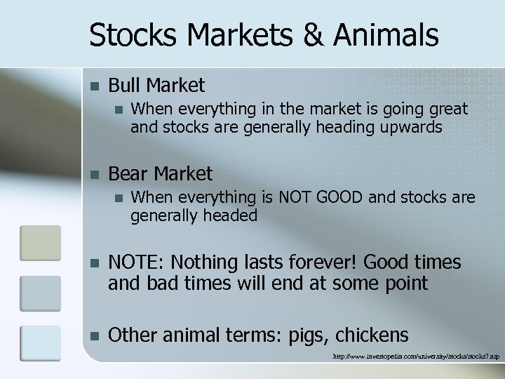 Stocks Markets & Animals n Bull Market n n When everything in the market