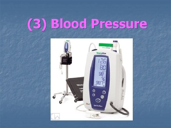 (3) Blood Pressure 