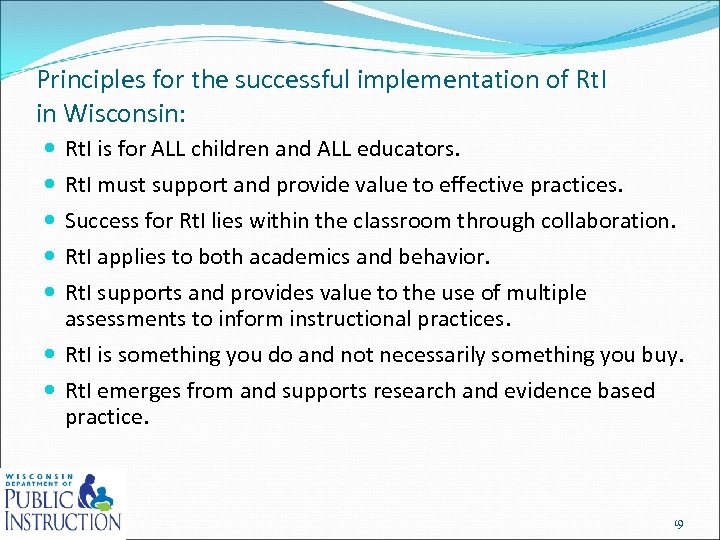Principles for the successful implementation of Rt. I in Wisconsin: Rt. I is for