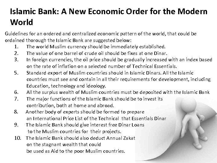 Islamic Bank: A New Economic Order for the Modern World Guidelines for an ordered