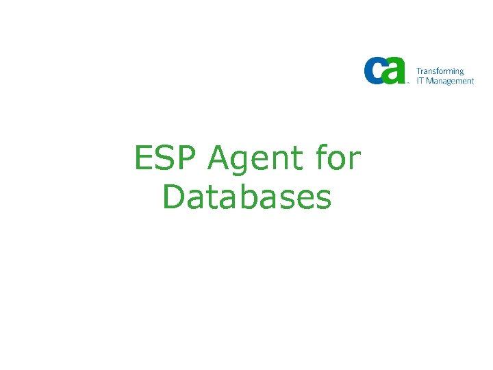 ESP Agent for Databases 