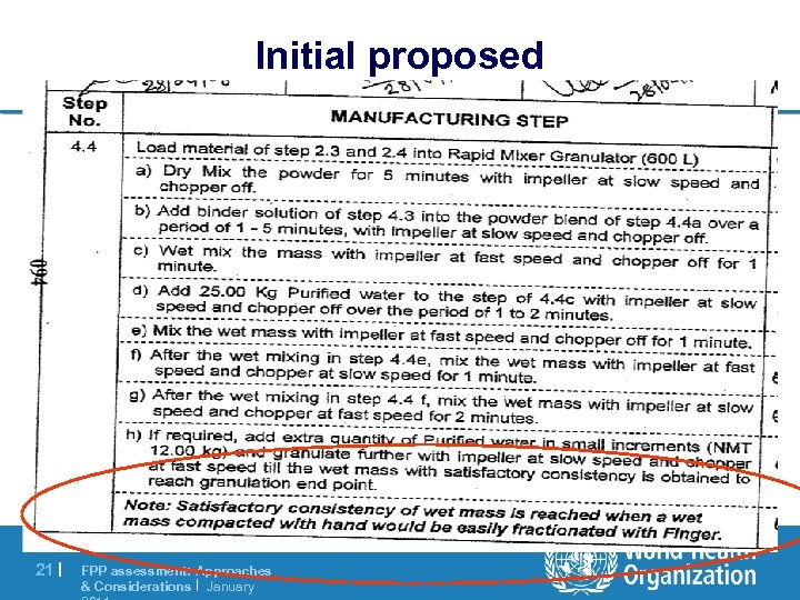 Initial proposed l Wet granulation 21 | FPP assessment: Approaches & Considerations | January