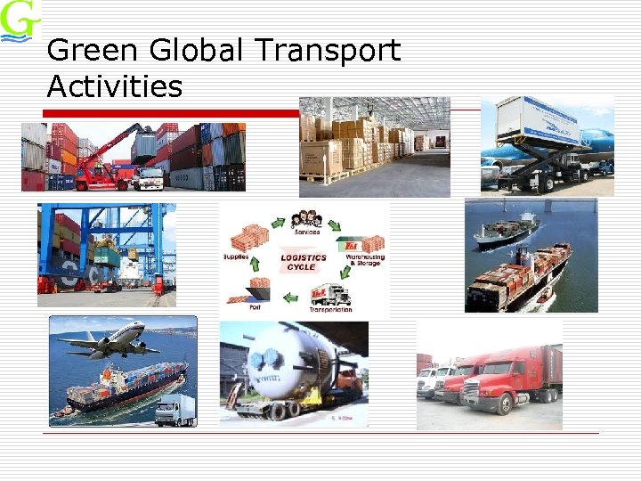 Green Global Transport Activities 