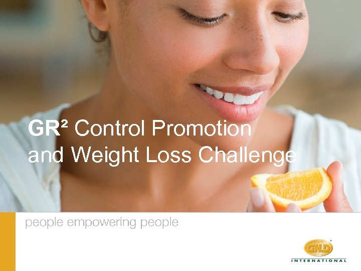 GR² Control Promotion and Weight Loss Challenge 