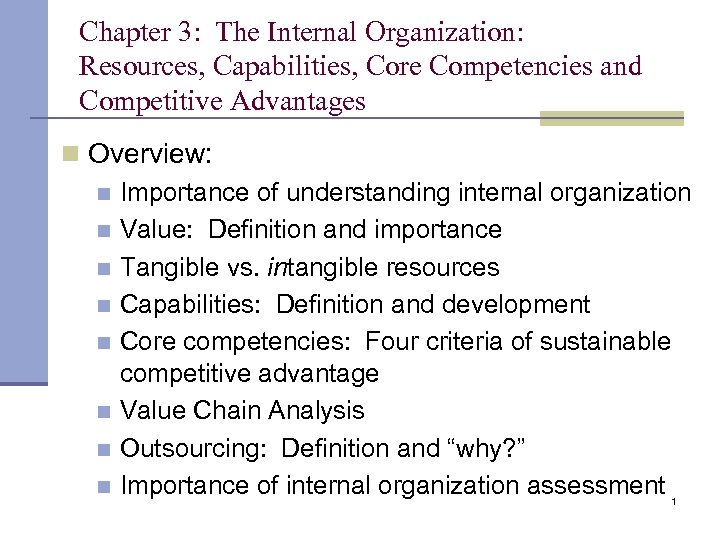 Chapter 3 The Internal Organization  Resources Capabilities Core