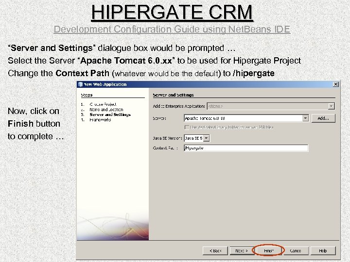 HIPERGATE CRM Development Configuration Guide using Net. Beans IDE “Server and Settings” dialogue box