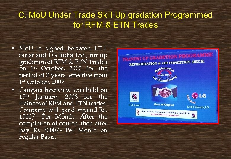 C. Mo. U Under Trade Skill Up gradation Programmed for RFM & ETN Trades