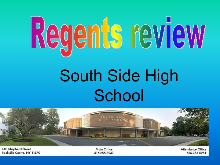 . South Side High School 