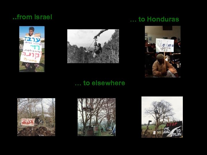 . . from Israel … to Honduras … to elsewhere 