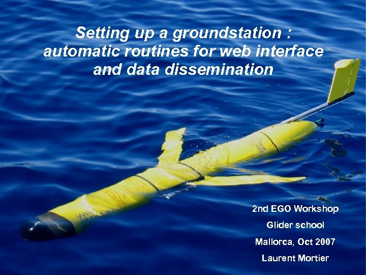 Setting up a groundstation : automatic routines for web interface and data dissemination 2