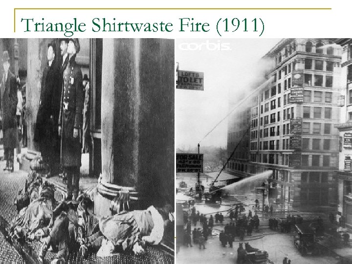 Triangle Shirtwaste Fire (1911) 