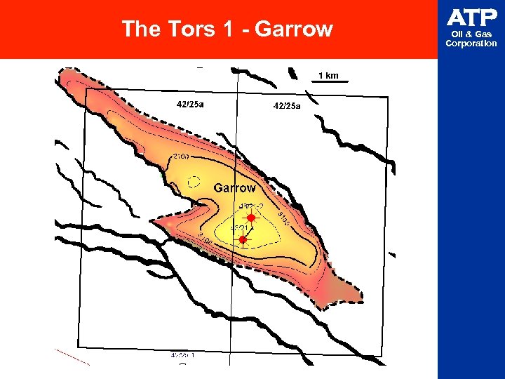 The Tors 1 - Garrow ATP Oil & Gas Corporation 