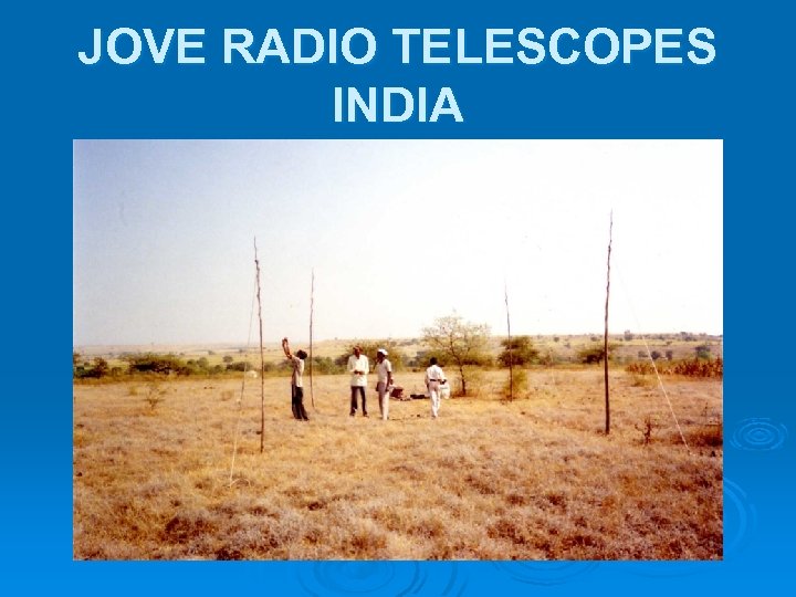 JOVE RADIO TELESCOPES INDIA 