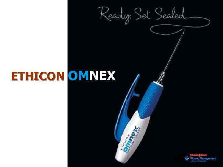 ETHICON OMNEX 