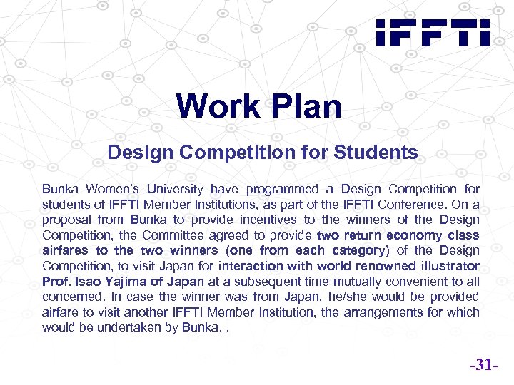 Work Plan Design Competition for Students Bunka Women’s University have programmed a Design Competition