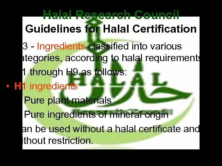 HALAL PRODUCTION REQUIREMENTS For Food Industry Dr Javaid