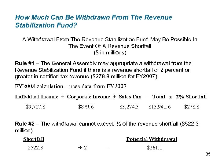 How Much Can Be Withdrawn From The Revenue Stabilization Fund? A Withdrawal From The