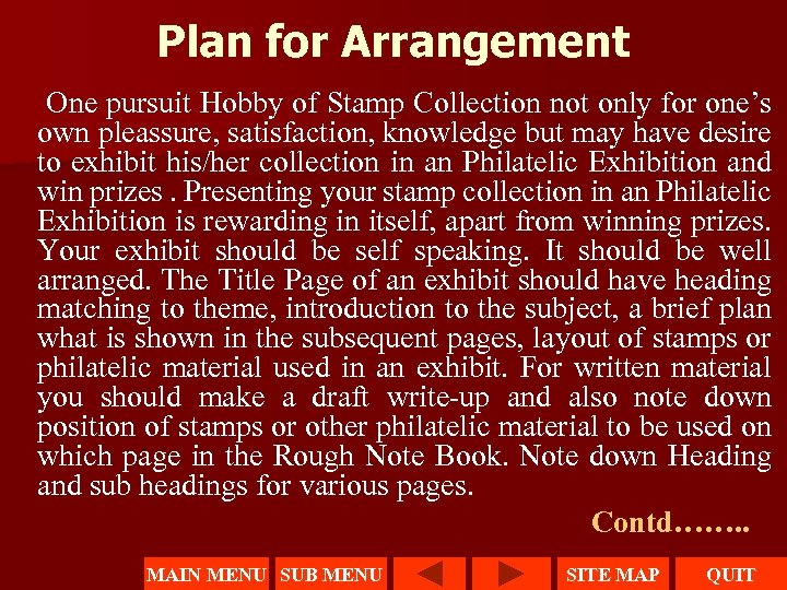 Plan for Arrangement One pursuit Hobby of Stamp Collection not only for one’s own