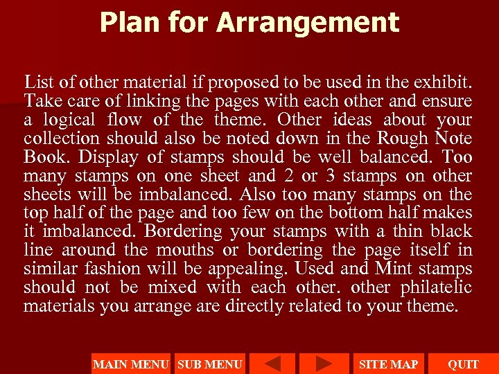 Plan for Arrangement List of other material if proposed to be used in the