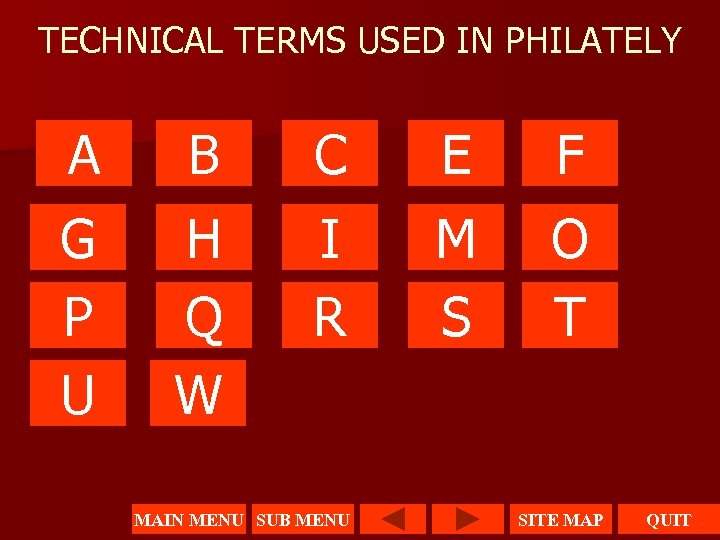 TECHNICAL TERMS USED IN PHILATELY A B C E F G P U H